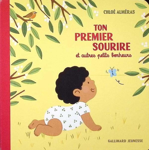 Couverture du livre « Ton premier sourire et autres petites bonheurs » de Chloé Alméras, librairie Les Contes Infusés à Corte