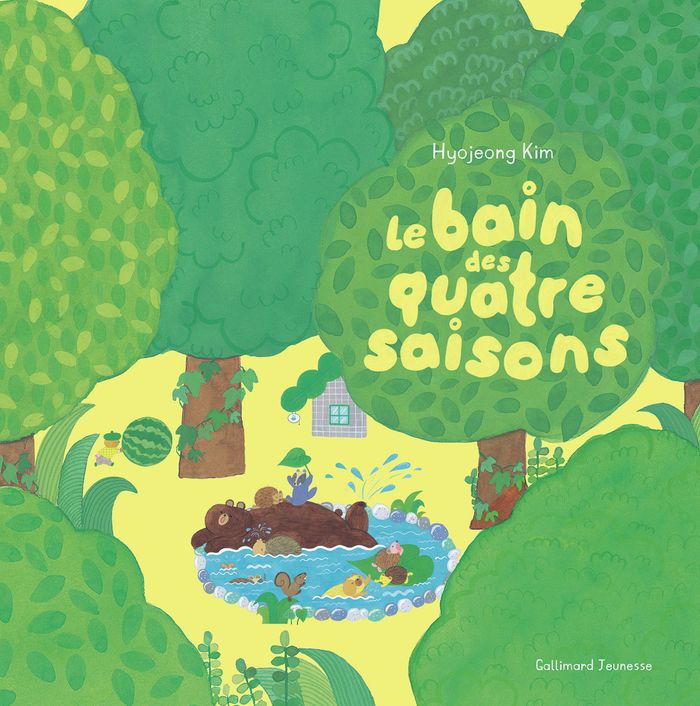 Couverture du livre « Le bain des quatre saisons » de Hyojeong Kim, librairie Les Contes Infusés à Corte