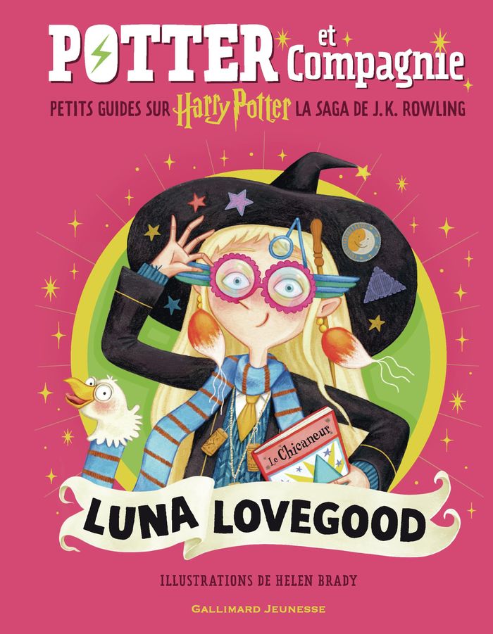 Couverture du livre « HARRY POTTER - POTTER ET COMPAGNIE - LUNA LOVEGOOD - PETITS GUIDES SUR HARRY POTTER, LA SAGA DE J.K. », librairie Les Contes Infusés à Corte