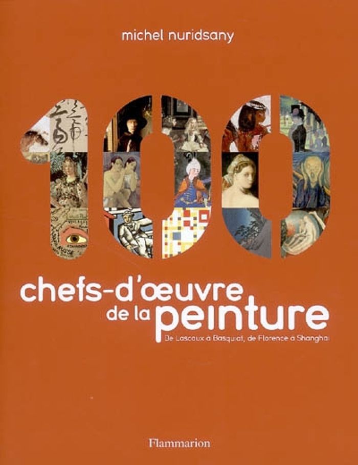 Couverture du livre « CENT CHEFS D'OEUVRES DE LA PEINTURE » de Michel Nuridsany, librairie Les Contes Infusés à Corte