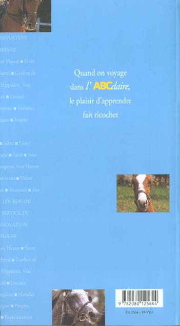 Quatrième de couverture de « L'ABCDAIRE DU CHEVAL - VOL78 »