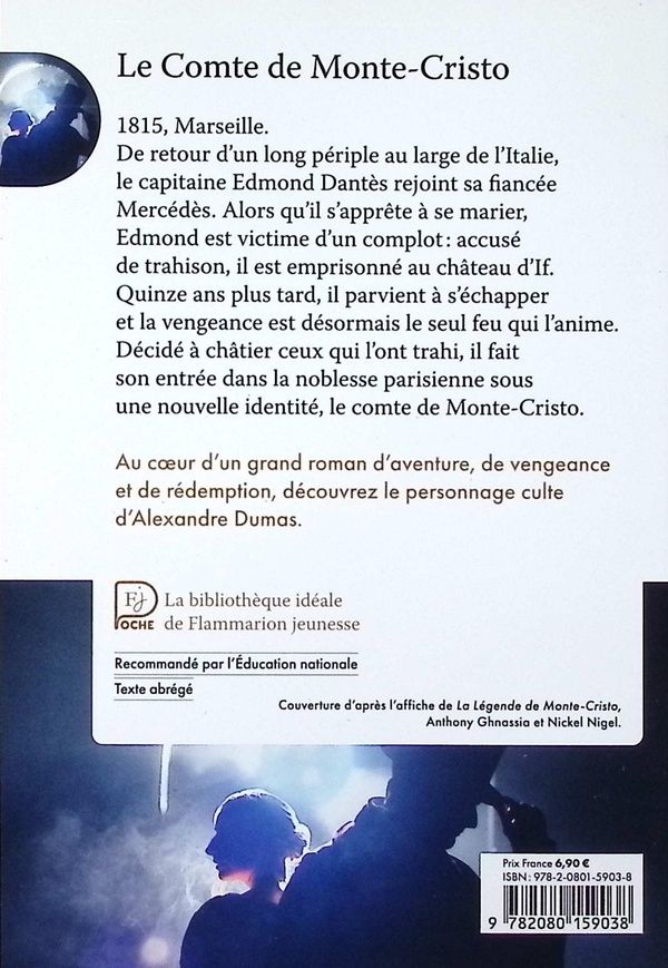 Quatrième de couverture de « Le Comte de Monte-Cristo : viersion abrégée par Caecilia Pieri »