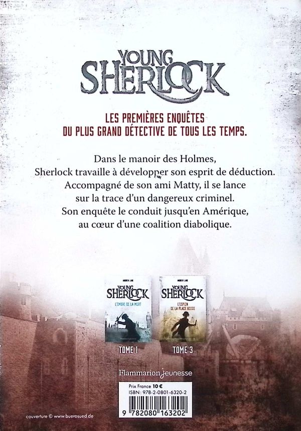 Quatrième de couverture de « YOUNG SHERLOCK - VOL02 - LES ASSASSINS DU NOUVEAU-MONDE »