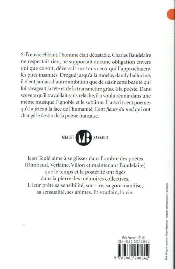 Quatrième de couverture de « Crénom, Baudelaire ! : roman »