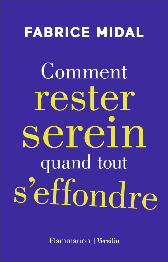 Couverture du livre « Comment rester serein quand tout s'effondre » de Fabrice Midal, librairie Les Contes Infusés à Corte
