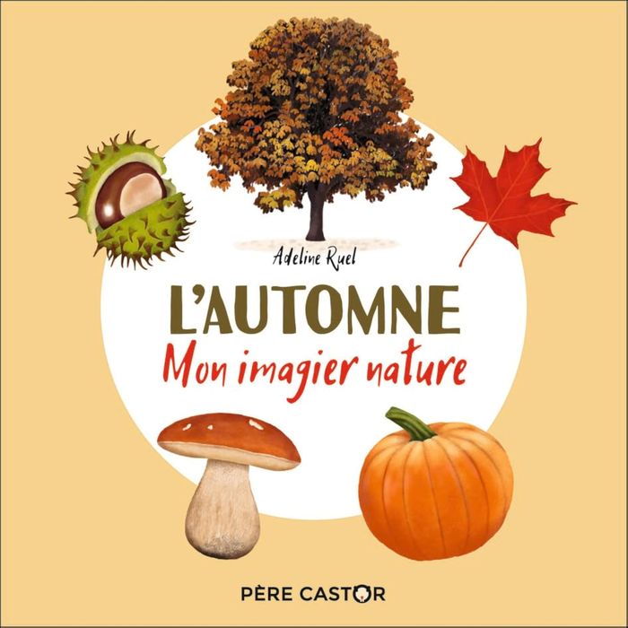 Couverture du livre « L'automne » de Adeline Ruel, librairie Les Contes Infusés à Corte