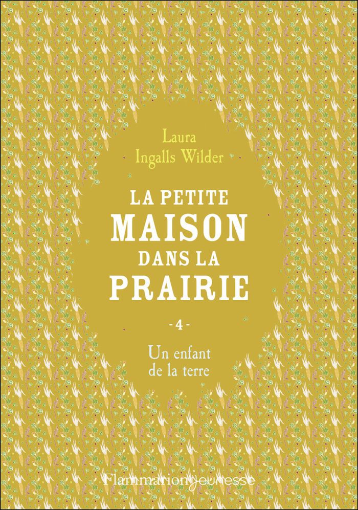 Couverture du livre « Un enfant de la terre » de Laura Ingalls Wilder, librairie Les Contes Infusés à Corte