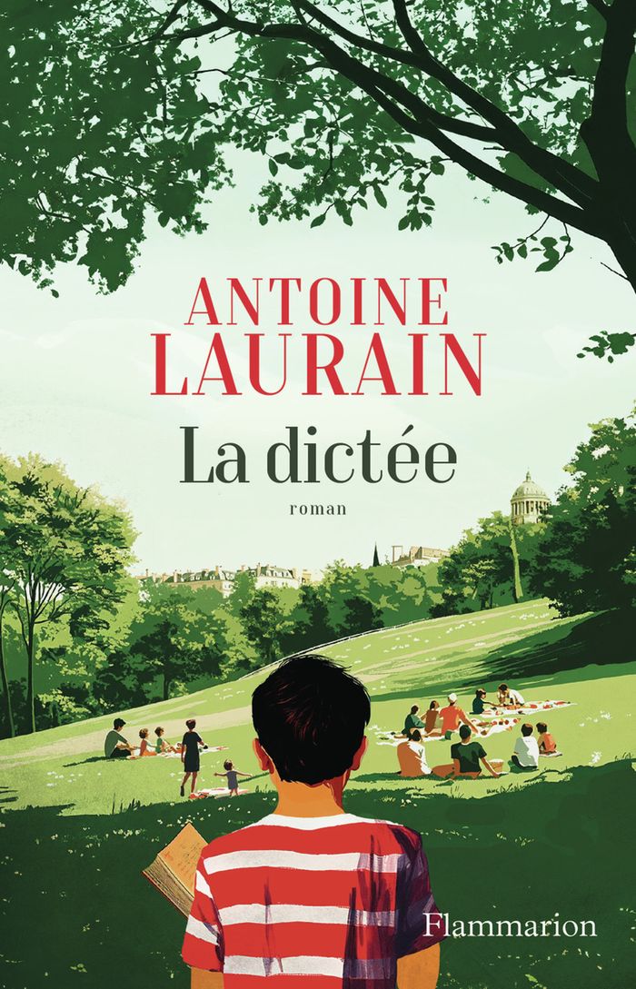 Couverture du livre « La dictée : roman » de Antoine Laurain, librairie Les Contes Infusés à Corte