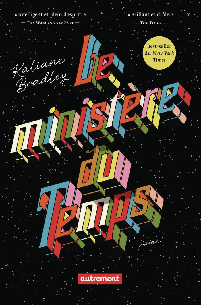 Couverture du livre « LE MINISTERE DU TEMPS » de Kaliane Bradley, librairie Les Contes Infusés à Corte