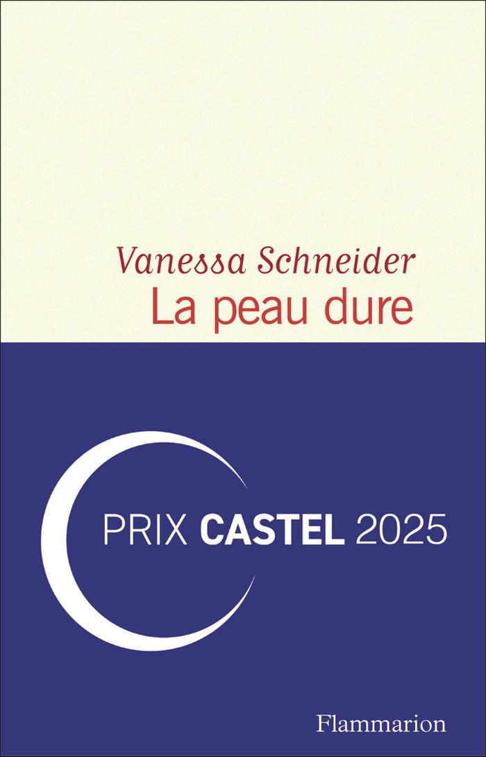 Couverture du livre « La peau dure » de Vanessa Schneider, librairie Les Contes Infusés à Corte