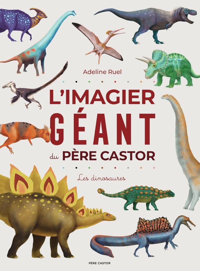 Couverture du livre « Les dinosaures » de Adeline Ruel, librairie Les Contes Infusés à Corte