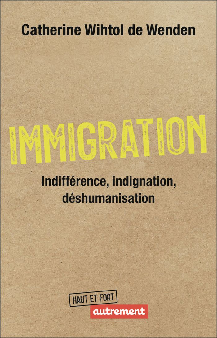 Couverture du livre « Immigration : indifférence, indignation, déshumanisation » de Catherine Wihtol de Wenden, librairie Les Contes Infusés à Corte