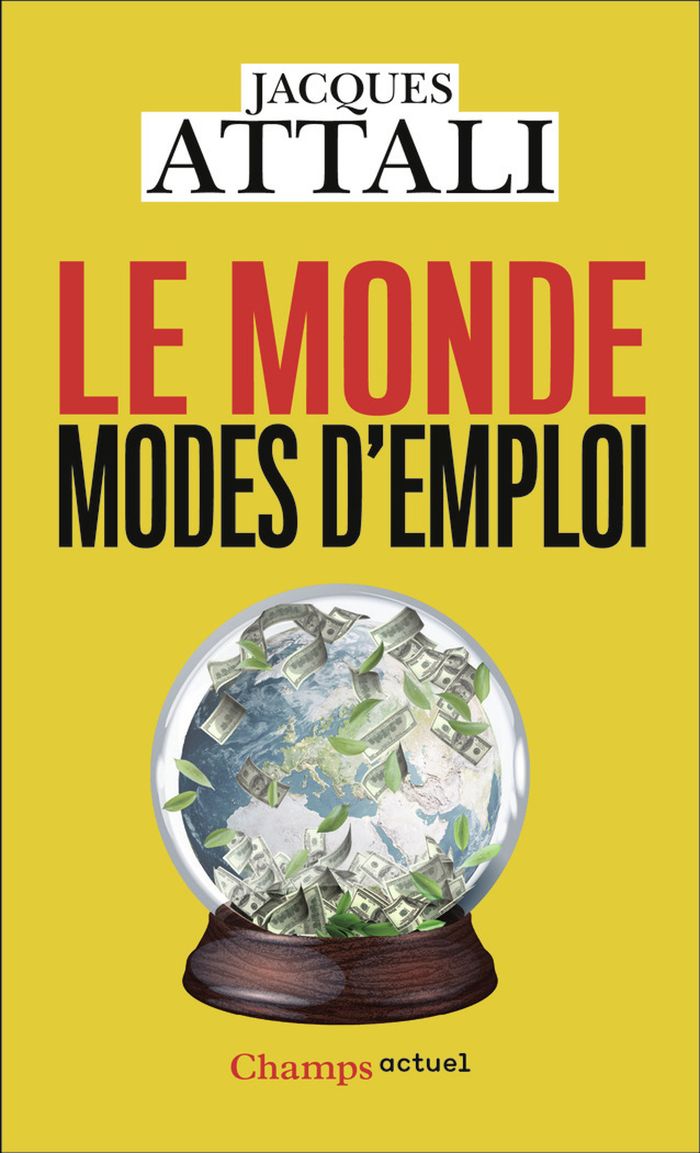 Couverture du livre « Le monde, modes d'emploi : comprendre, prévoir, agir, protéger », librairie Les Contes Infusés à Corte