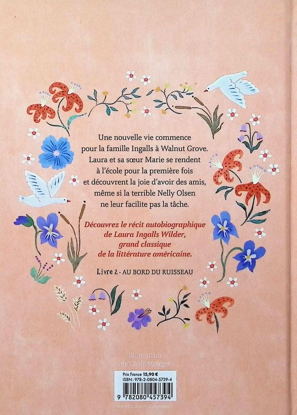 Quatrième de couverture de « LA PETITE MAISON DANS LA PRAIRIE - VOL02 - EDITION COLLECTOR-AU BORD DU RUISSEAU »