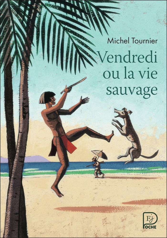 Couverture du livre « Vendredi ou La vie sauvage » de Michel Tournier, librairie Les Contes Infusés à Corte