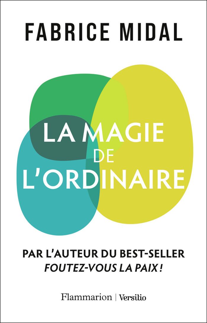 Couverture du livre « La magie de l'ordinaire » de Fabrice Midal, librairie Les Contes Infusés à Corte