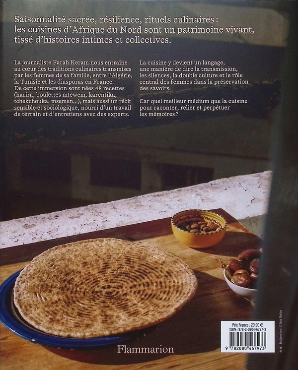 Quatrième de couverture de « Cuisines d'Afrique du Nord : 48 recettes et récits intimes culinaires »