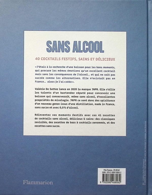 Quatrième de couverture de « Sans alcool : 40 cocktails festifs, sains & délicieux »