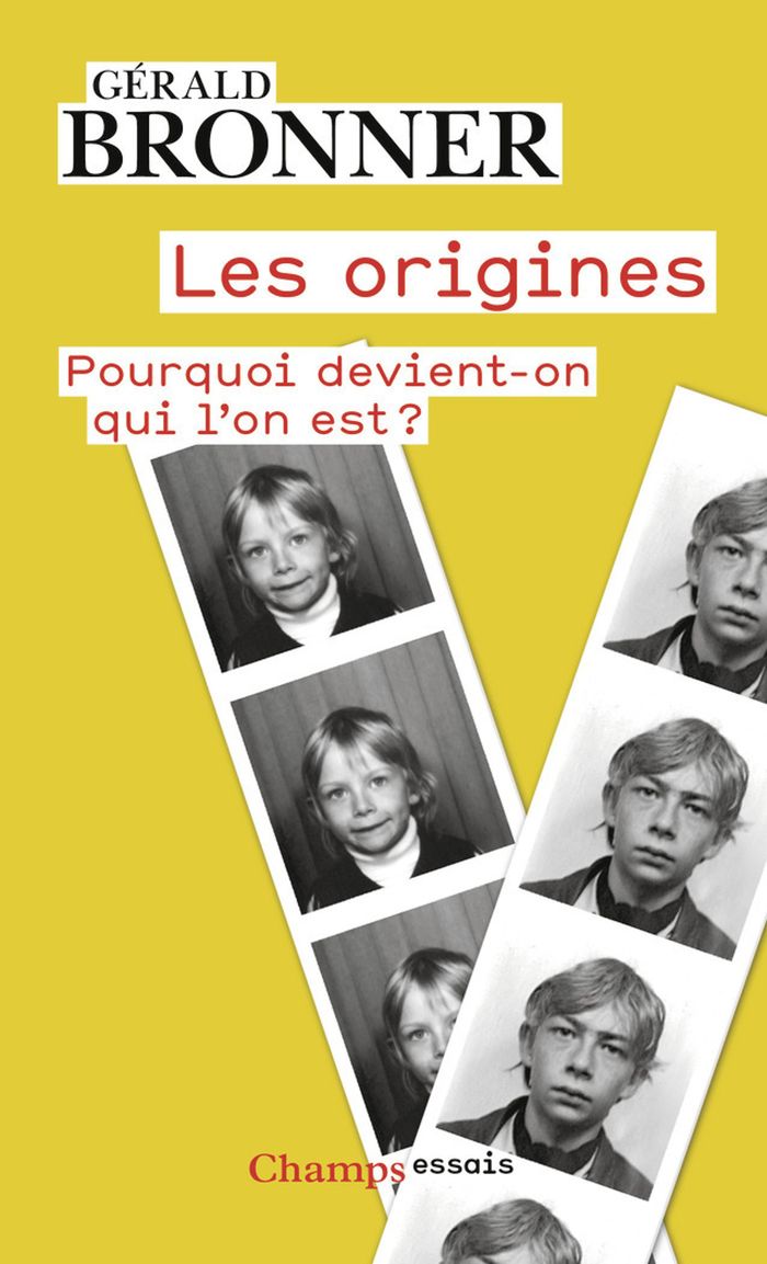 Couverture du livre « Les origines : pourquoi devient-on qui l'on est ? » de Gérald Bronner, librairie Les Contes Infusés à Corte