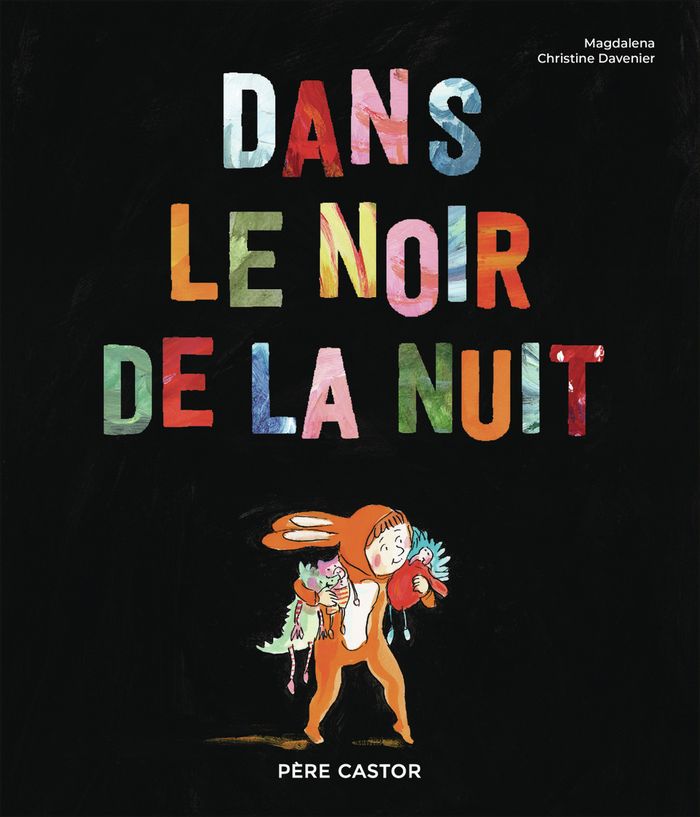 Couverture du livre « Dans le noir de la nuit » de Magdalena, librairie Les Contes Infusés à Corte