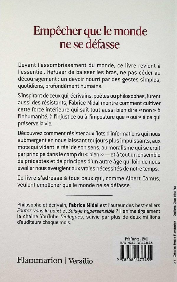 Quatrième de couverture de « Empêcher que le monde ne se défasse : 19 leçons pour apprendre à résister »
