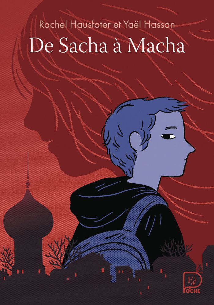 Couverture du livre « De Sacha à Macha » de Yaël Hassan, librairie Les Contes Infusés à Corte