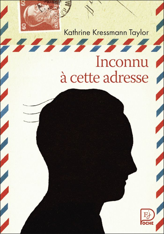 Couverture du livre « Inconnu à cette adresse » de Kathrine Kressmann Taylor, librairie Les Contes Infusés à Corte