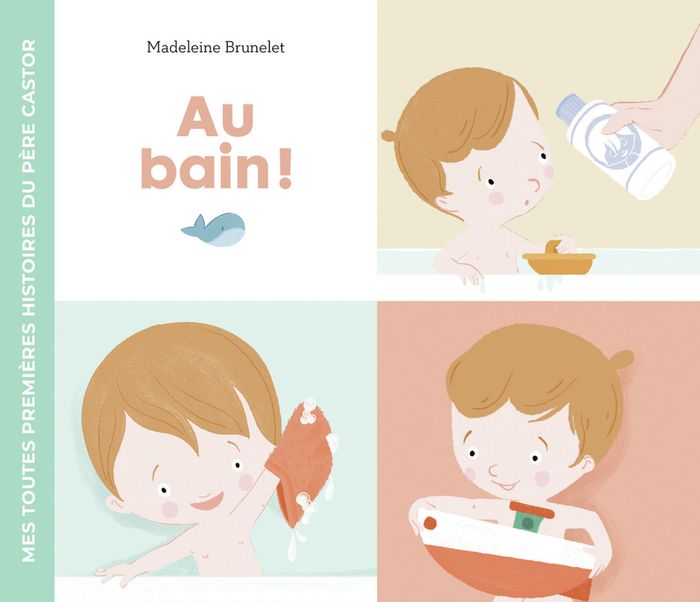 Couverture du livre « Au bain ! » de Madeleine Brunelet, librairie Les Contes Infusés à Corte