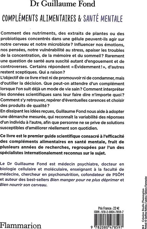 Quatrième de couverture de « Compléments alimentaires et Santé mentale : Cerveau et microbiote : le guide scientifique pour faire le bon choix »