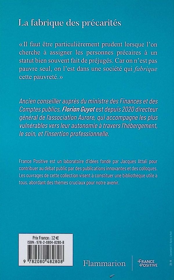 Quatrième de couverture de « La fabrique des précarités : a-t-on abandonné la fraternité ? »