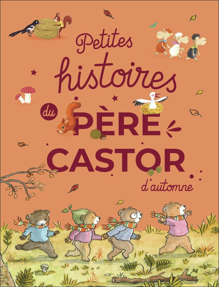 Couverture du livre « Petites histoires du Père Castor d'automne » de Collectif, librairie Les Contes Infusés à Corte
