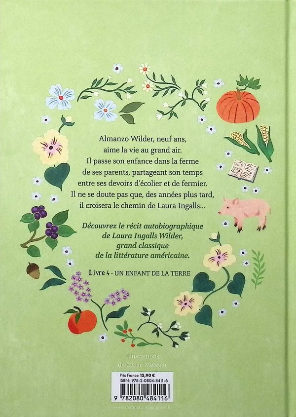Quatrième de couverture de « LA PETITE MAISON DANS LA PRAIRIE - VOL04 - EDITION COLLECTOR-UN ENFANT DE LA TERRE »