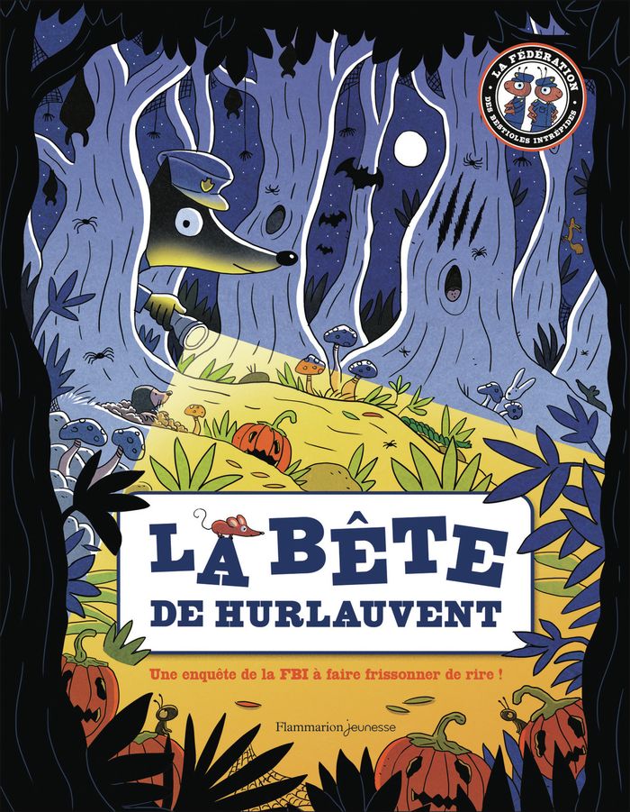 Couverture du livre « La bête de Hurlauvent : une enquête de la FBI à faire frissonner de rire ! », librairie Les Contes Infusés à Corte
