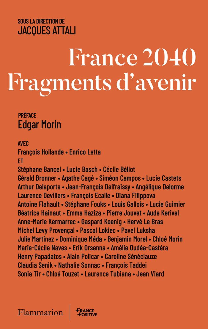 Couverture du livre « France 2040 : fragments d'avenir » de Jacques Attali, librairie Les Contes Infusés à Corte