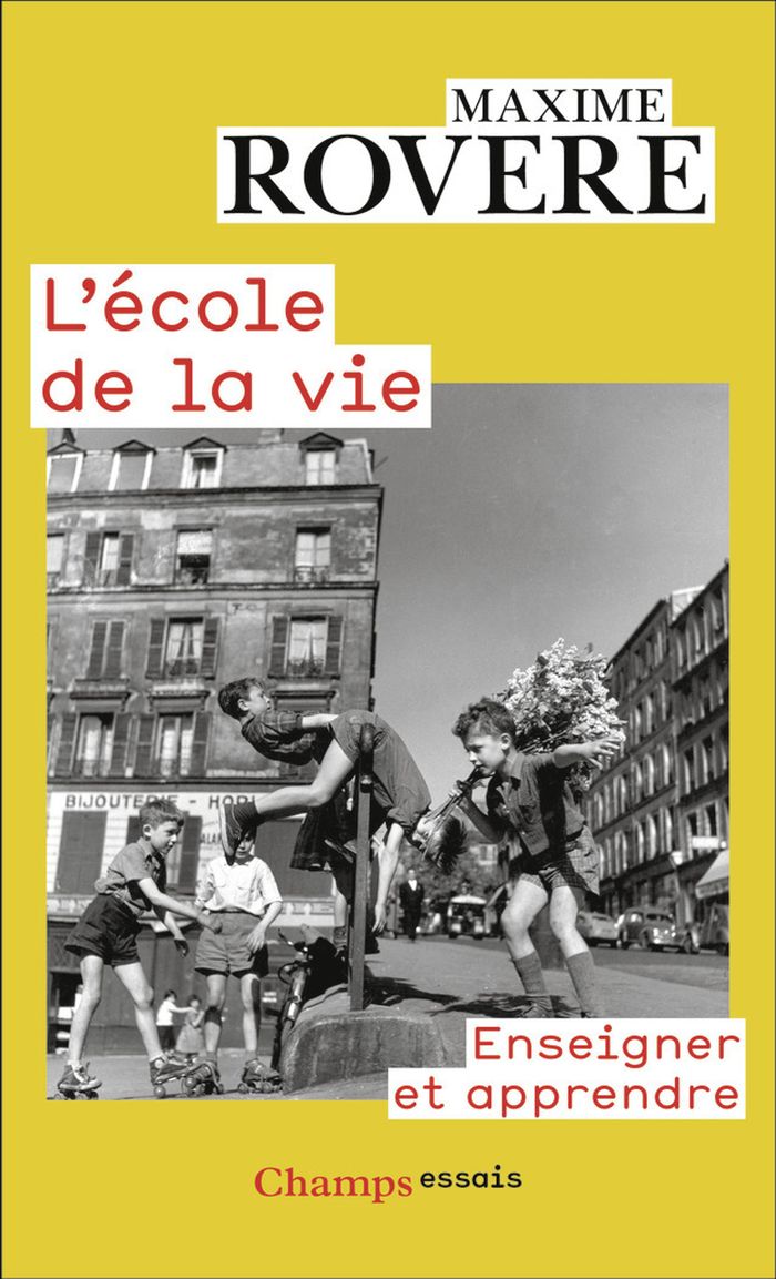 Couverture du livre « L'école de la vie : enseigner et apprendre », librairie Les Contes Infusés à Corte