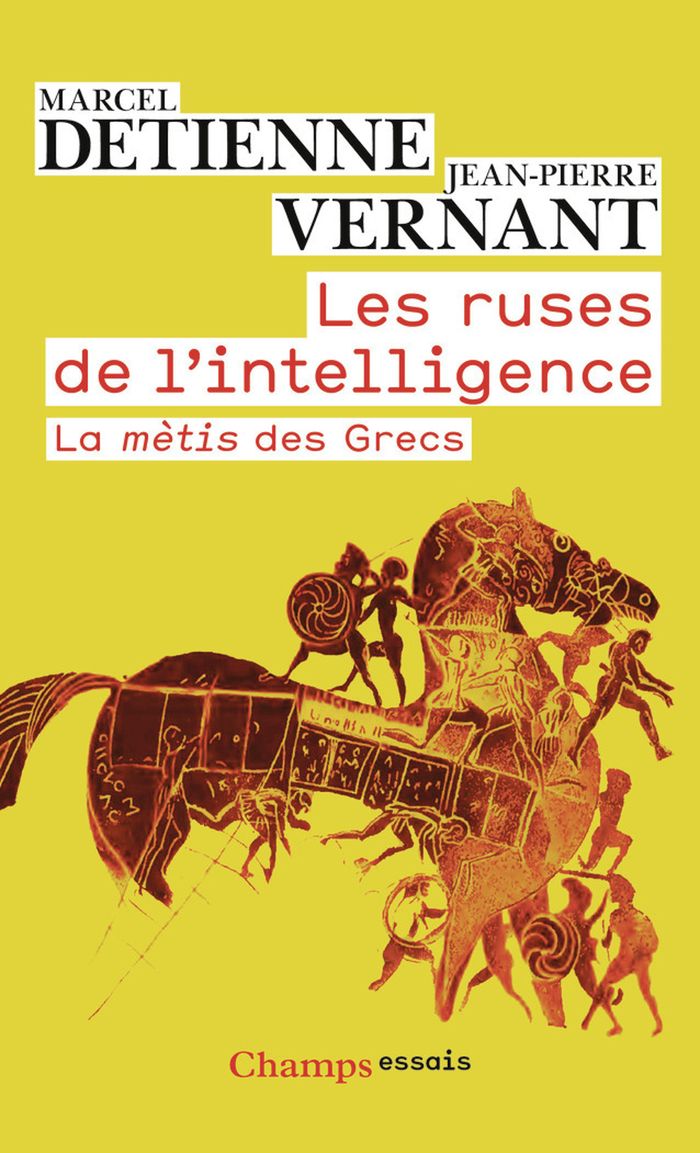 Couverture du livre « LES RUSES DE L'INTELLIGENCE - LA METIS DES GRECS », librairie Les Contes Infusés à Corte