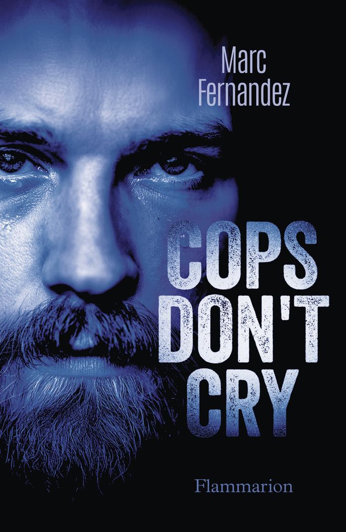 Couverture du livre « Cops don't cry », librairie Les Contes Infusés à Corte