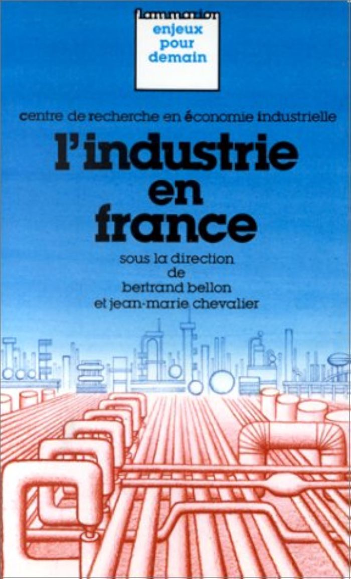 Couverture du livre « L'INDUSTRIE EN FRANCE », librairie Les Contes Infusés à Corte