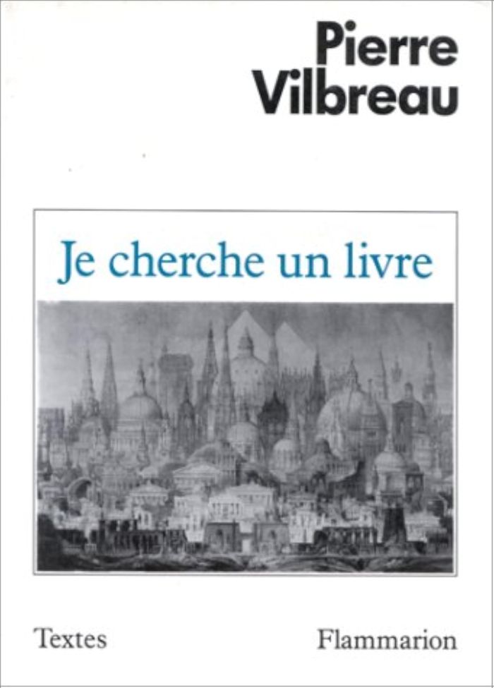 Couverture du livre « JE CHERCHE UN LIVRE » de Pierre Vilbreau, librairie Les Contes Infusés à Corte