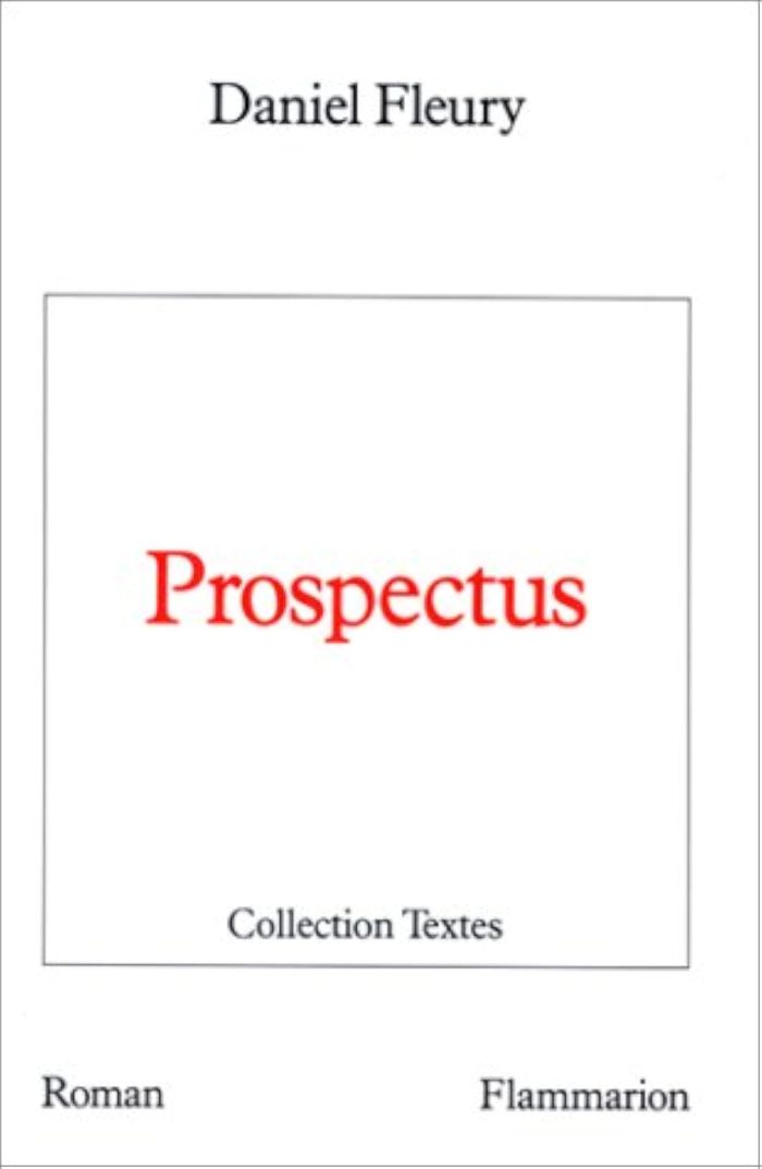 Couverture du livre « PROSPECTUS » de Daniel Fleury, librairie Les Contes Infusés à Corte