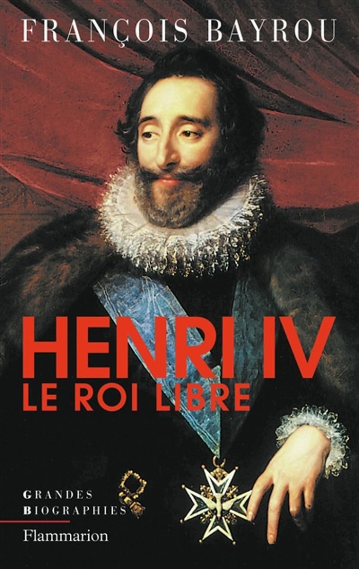 Couverture du livre « HENRI IV LE ROI LIBRE », librairie Les Contes Infusés à Corte