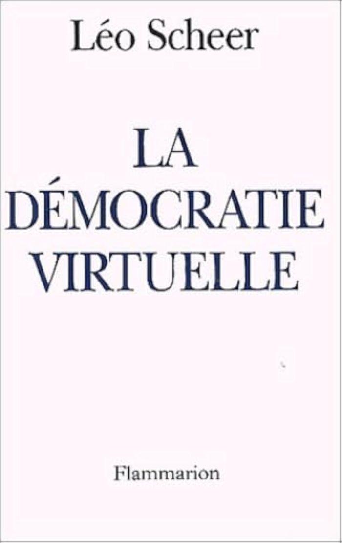 Couverture du livre « LA DEMOCRATIE VIRTUELLE » de Leo Scheer, librairie Les Contes Infusés à Corte