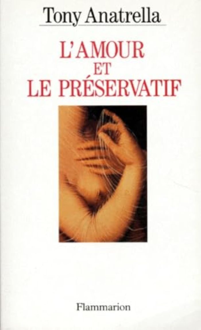 Couverture du livre « L'AMOUR ET LE PRESERVATIF » de Tony Anatrella, librairie Les Contes Infusés à Corte