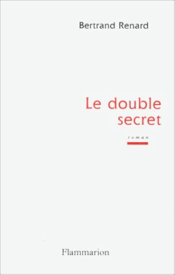 Couverture du livre « LE DOUBLE SECRET » de Bertrand Renard, librairie Les Contes Infusés à Corte