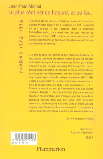 Quatrième de couverture de « LE PLUS REEL EST CE HASARD, ET CE FEU »