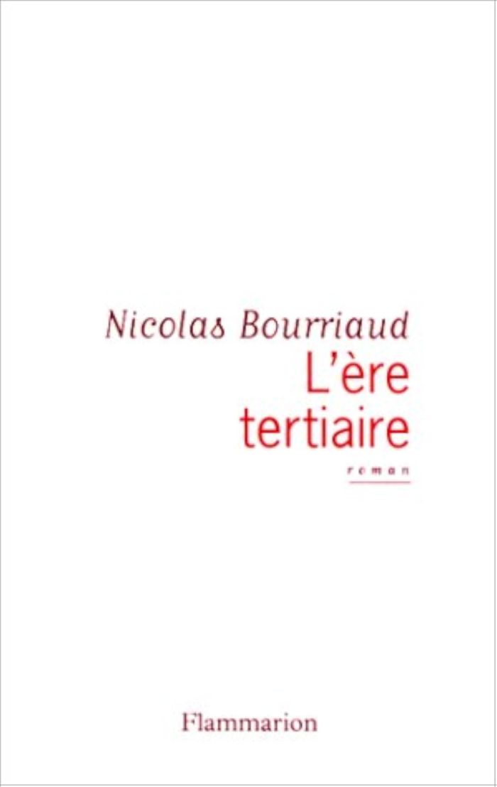 Couverture du livre « L'ERE TERTIAIRE » de Nicolas Bourriaud, librairie Les Contes Infusés à Corte