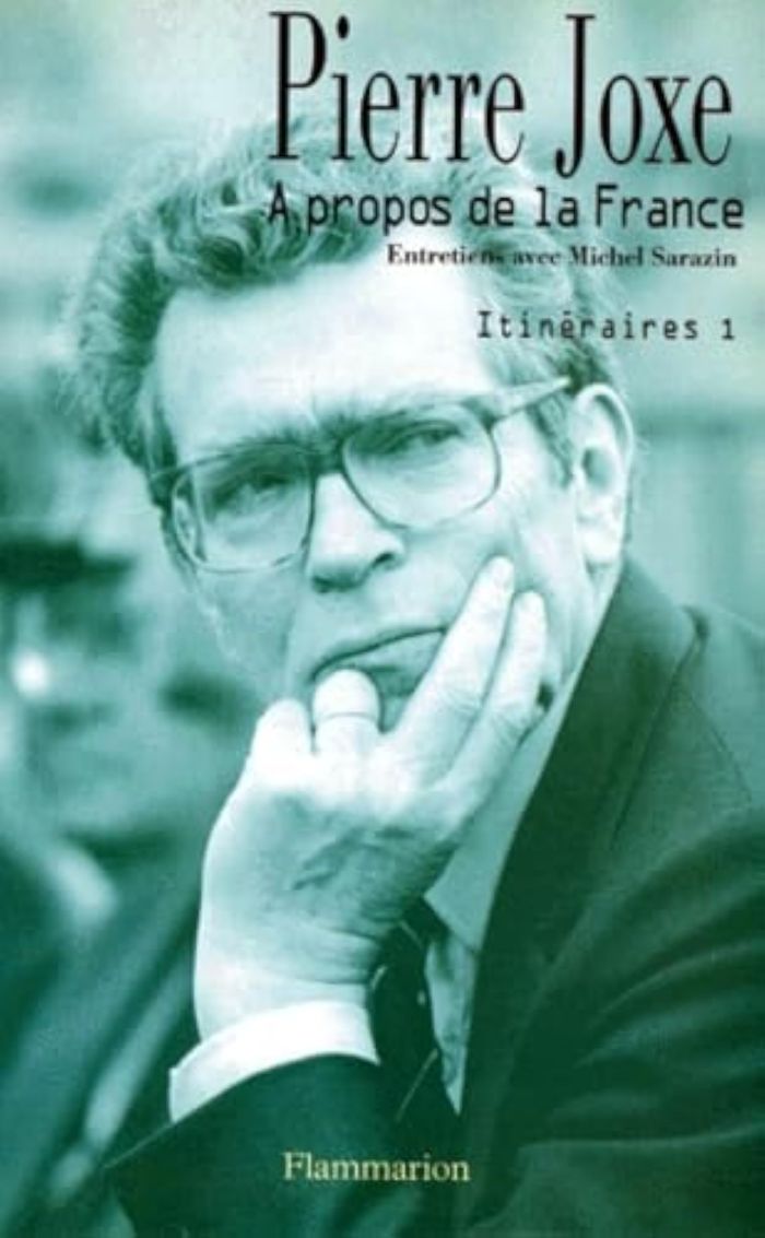 Couverture du livre « A PROPOS DE LA FRANCE - - ITINERAIRES 1 » de Pierre Joxe, librairie Les Contes Infusés à Corte