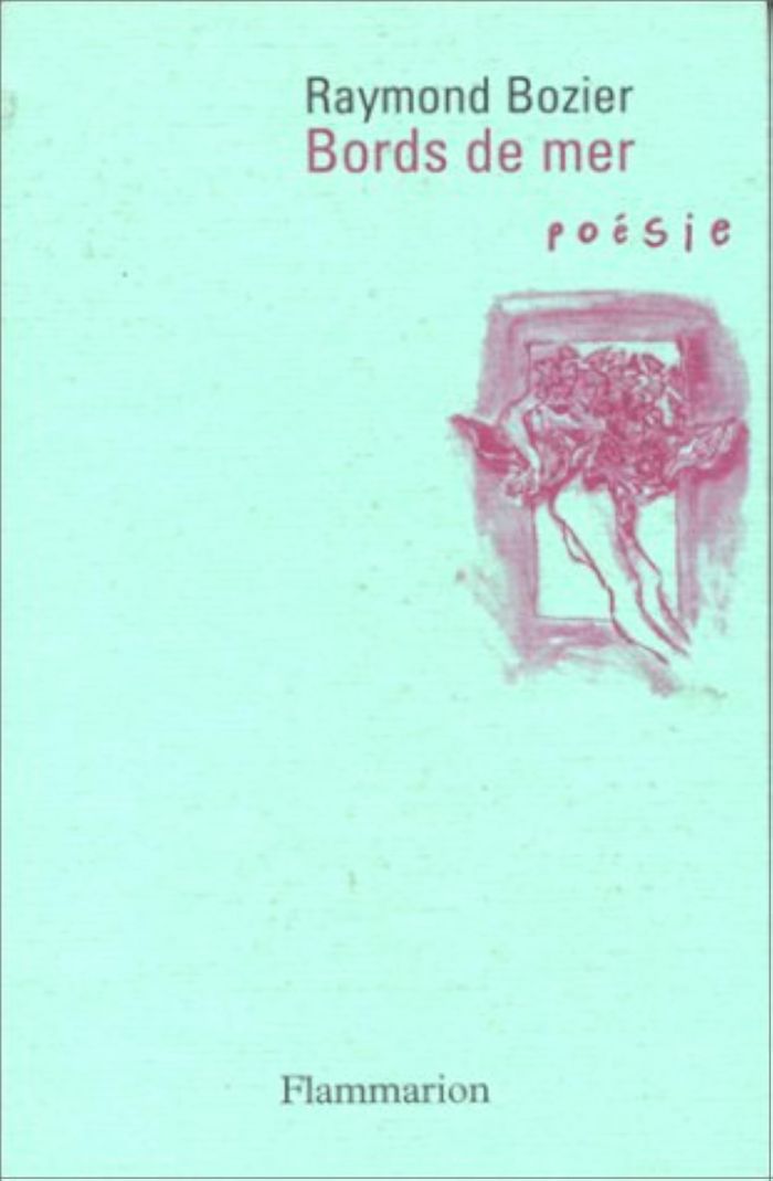 Couverture du livre « BORDS DE MER » de Raymond Bozier, librairie Les Contes Infusés à Corte