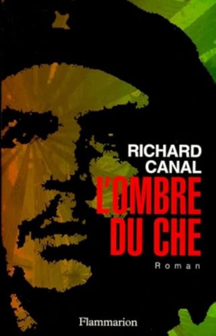 Couverture du livre « L'OMBRE DU CHE » de Richard Canal, librairie Les Contes Infusés à Corte