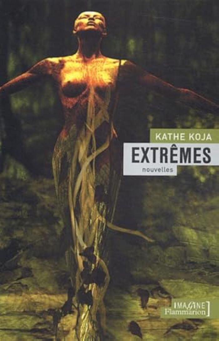Couverture du livre « EXTREMES » de Kathe Koja, librairie Les Contes Infusés à Corte